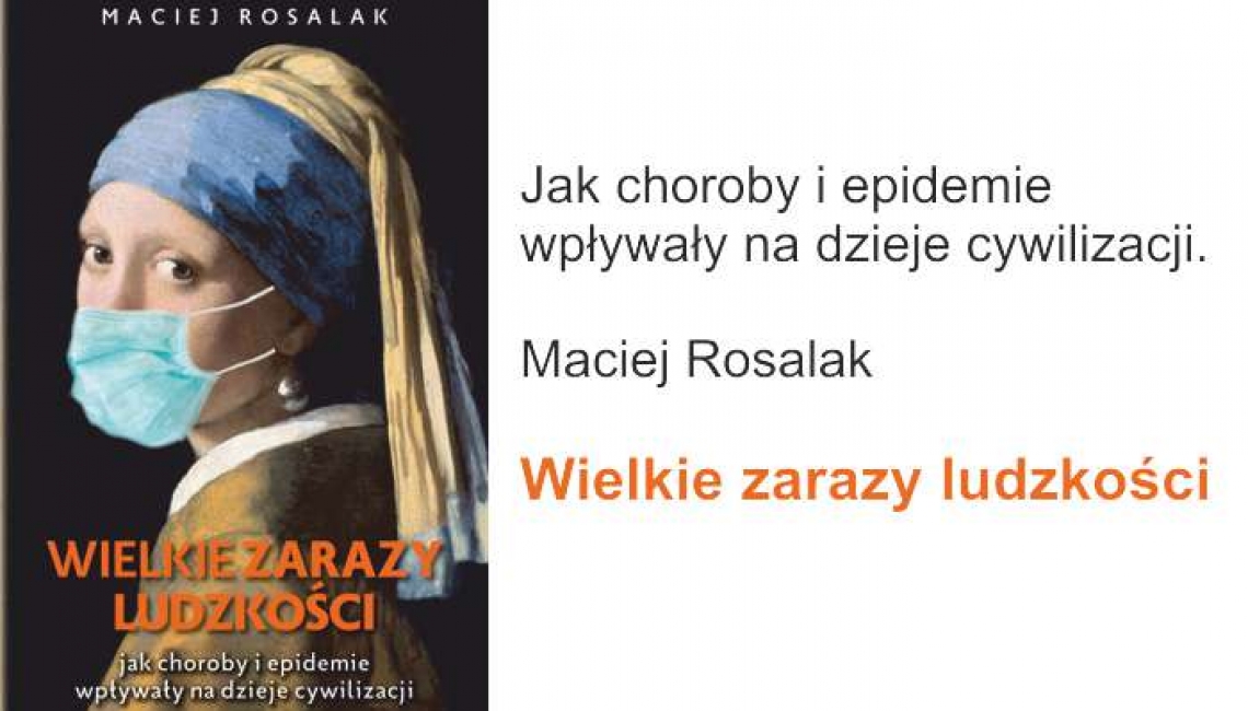 Wielkie zarazy ludzkości - premiera wydawnictwa Fronda