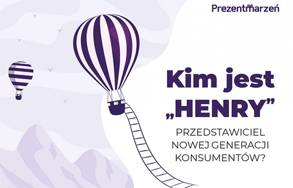 Kim jest HENRY, przedstawiciel nowej generacji konsumentów?