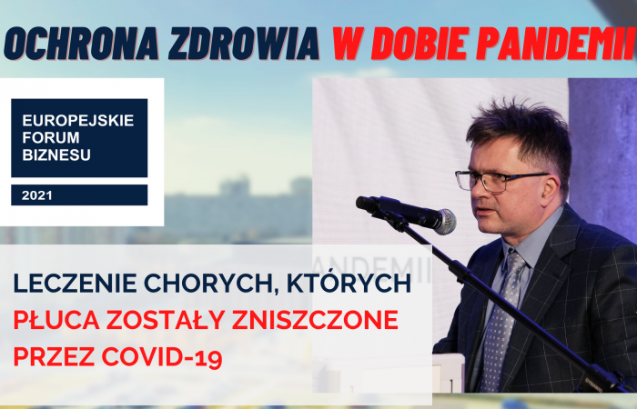 Ochrona zdrowia ... cz.VI - Leczenie chorych, których płuca zostały zniszczone przez COVID-19