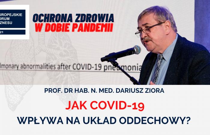 Ochrona zdrowia w dobie pandemii cz.V - Jak COVID - 19 wpływa na układ oddechowy?