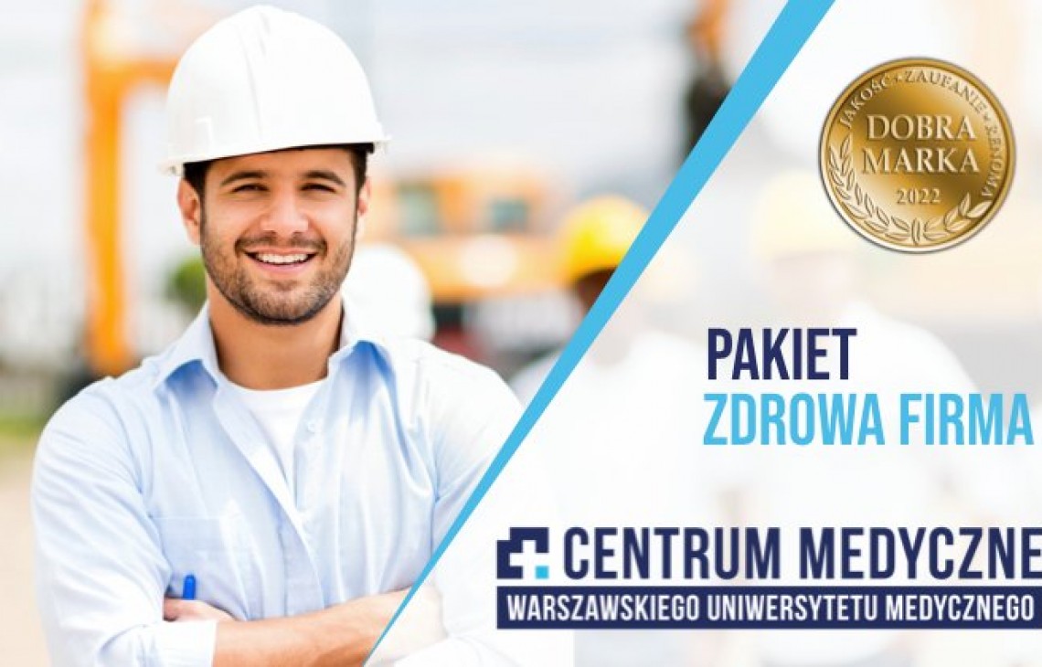 Medycyna Pracy w Centrum Medycznym Warszawskiego Uniwersytetu Medycznego