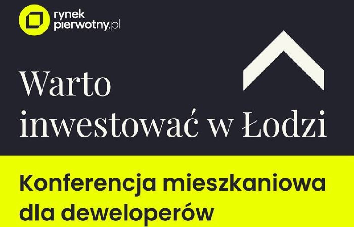 Rynek mieszkaniowy w Łodzi.