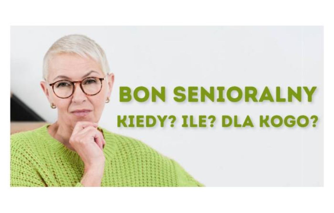 Bon senioralny w założeniach ministerialnych